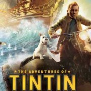The Adventures Of Tintin : Aventurile lui Tintin - Secretul Licornului